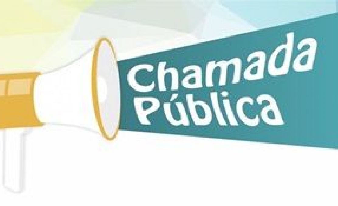 CHAMADA PÚBLICA - PROGRAMA DE AQUISIÇÃO DE ALIMENTOS – PAA